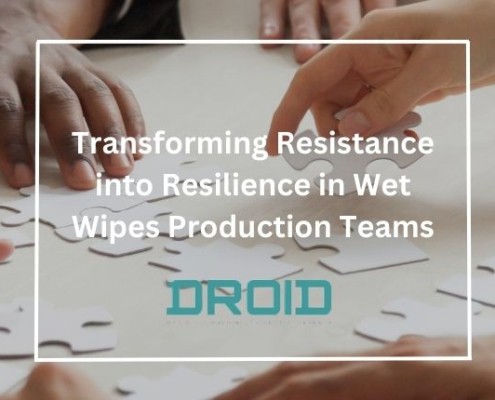 Transforming Resistance into Resilience in Wet Wipes Production Teams 495x400 - Sustainable Growth Starts with Scalable Solutions: The Crucial Role of Scalability in Wet Wipes Manufacturing