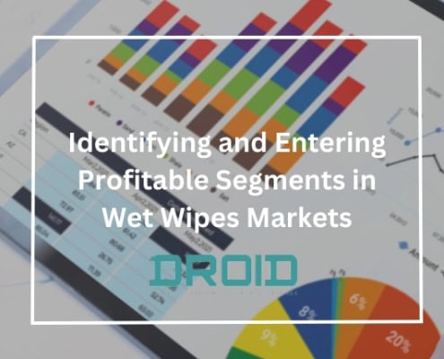 Identifying and Entering Profitable Segments in Wet Wipes Markets 495x400 - Upcoming Changes in Wet Wipes Regulations