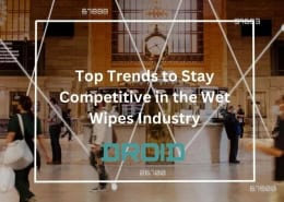 Top Trends to Stay Competitive in the Wet Wipes Industry 260x185 - Wet Wipes Machine Buyer Guide