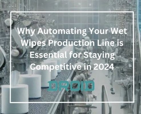 Why Automating Your Wet Wipes Production Line is Essential for Staying Competitive in 2024 495x400 - Diversifying Your Wet Wipes Offerings for Greater Profit