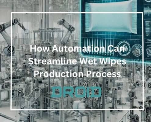 How Automation Can Streamline Wet Wipes Production Process 495x400 - HOME