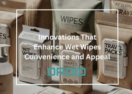 Innovations That Enhance Wet Wipes Convenience and Appeal 260x185 - Wet Wipes Machine Buyer Guide